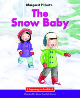 Kniha Snow Baby Margaret Hillert