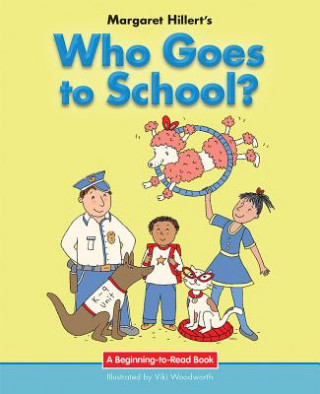 Buch Who Goes to School? Margaret Hillert