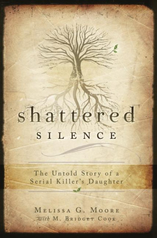 Kniha Shattered Silence Melissa G. Moore
