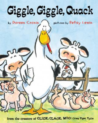 Buch Giggle, Giggle, Quack Doreen Cronin