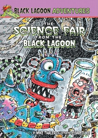 Kniha The Science Fair from the Black Lagoon Mike Thaler