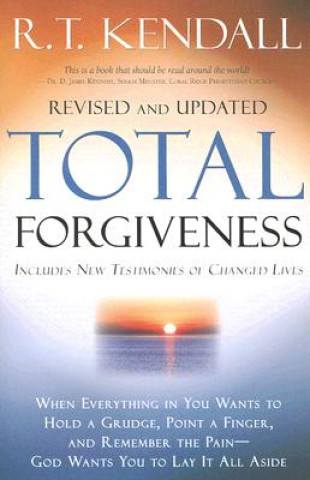 Kniha Total Forgiveness R. T. Kendall