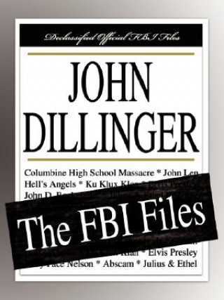 Книга John Dillinger LLC Filiquarian Publishing