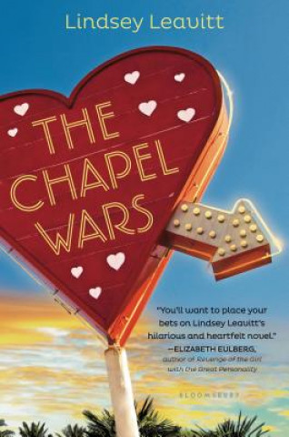 Kniha The Chapel Wars Lindsey Leavitt
