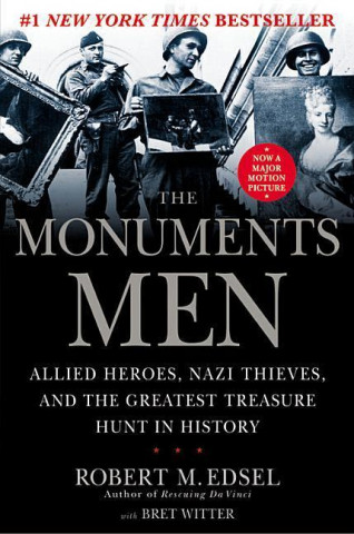 Könyv Monuments Men Robert M. Edsel