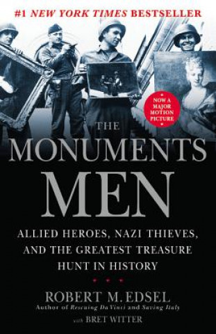 Kniha Monuments Men Robert M. Edsel