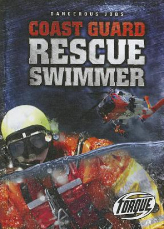 Knjiga Coast Guard Rescue Swimmer Nick Gordon