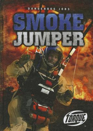 Carte Smoke Jumper Nick Gordon