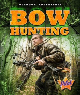 Kniha Bow Hunting Ellen Frazel