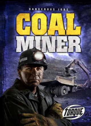 Könyv Coal Miner Nick Gordon