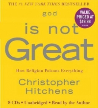 Audio God Is Not Great Christopher Hitchens