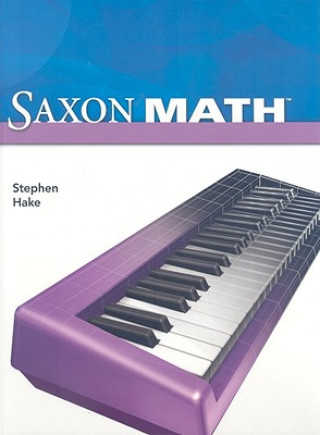 Kniha Saxon Math Intermediate 4 Stephen Hake