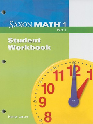 Book Saxon Math 1 Nancy Larson