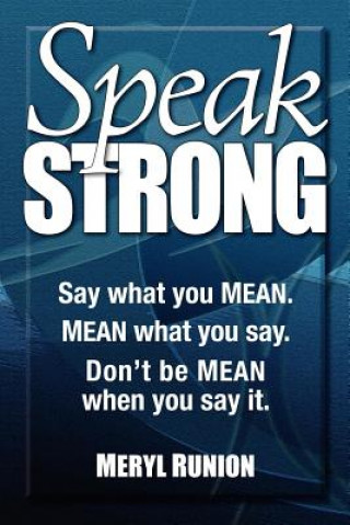 Libro Speak Strong Meryl Runion