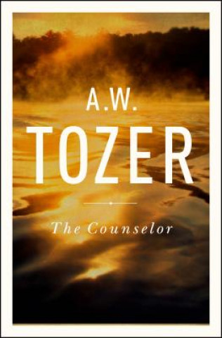 Carte COUNSELOR THE A. W. Tozer