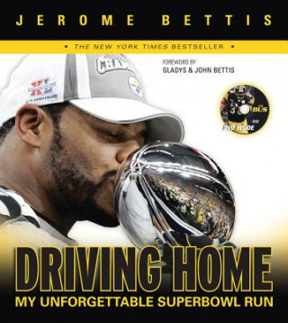 Könyv Driving Home Jerome Bettis
