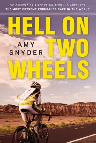 Knjiga Hell on Two Wheels Amy Snyder