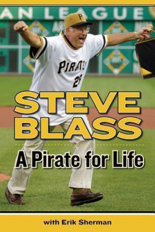 Livre A Pirate for Life Steve Blass