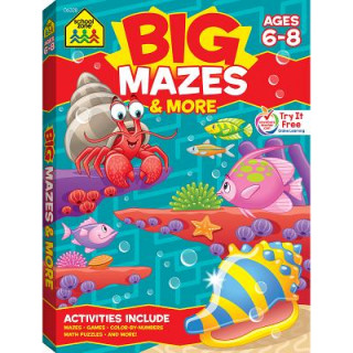 Knjiga Big Mazes & More School Zone Publishing Company