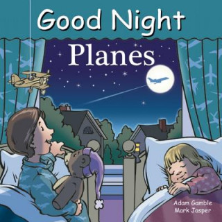 Carte Good Night Planes Adam Gamble