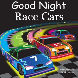 Kniha Good Night Race Cars Adam Gamble