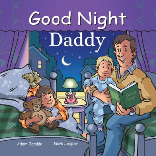 Książka Good Night Daddy Adam Gamble