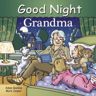 Книга Good Night Grandma Adam Gamble
