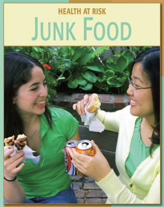 Knjiga Junk Food Stephen Currie