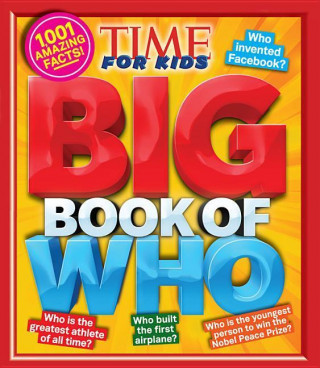 Kniha Time for Kids Big Book of Who Time Inc. Books