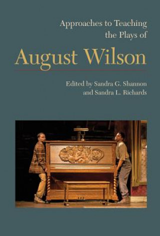 Książka Approaches to Teaching the Plays of August Wilson Sandra G. Shannon