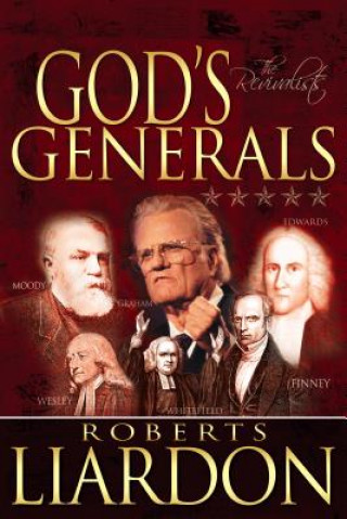 Könyv God's Generals Roberts Liardon