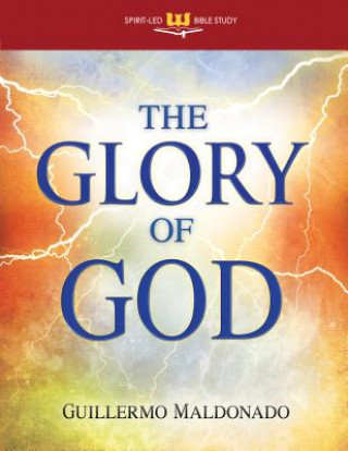 Carte Glory of God Guillermo Maldonado