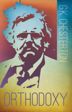 Kniha Orthodoxy G. K. Chesterton