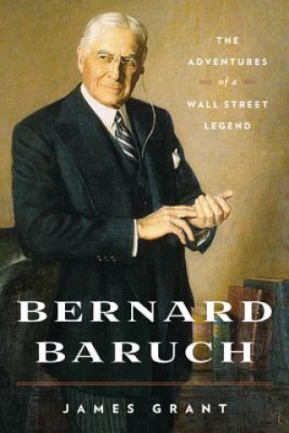 Kniha Bernard Baruch James Grant