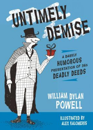 Kniha Untimely Demise: A Miscellany of Murder William Dylan Powell