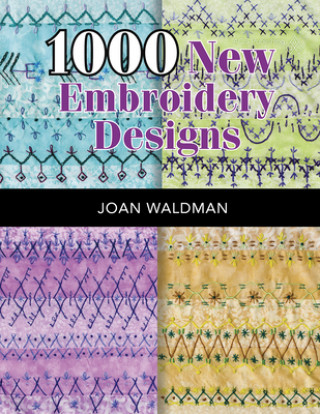 Könyv 1000 New Embroidery Designs Joan Waldman