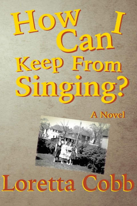 Carte How Can I Keep from Singing Loretta Cobb