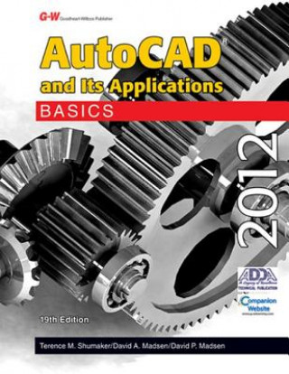 Book AutoCAD and Its Applications Basics 2012 Terence M. Shumaker