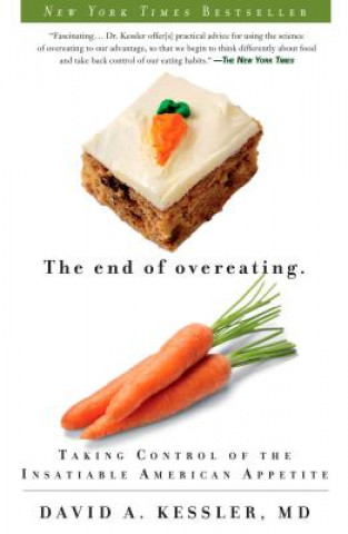 Könyv The End of Overeating David A. Kessler