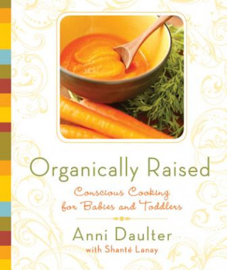 Carte Organically Raised Anni Daulter