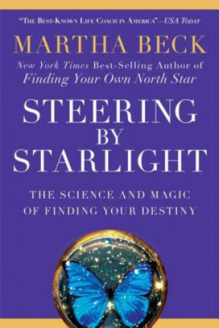 Kniha Steering by Starlight Martha Beck