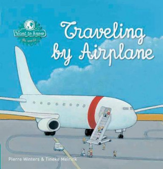 Книга Traveling by Airplane Pierre Winters