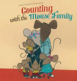 Βιβλίο Counting with the Mouse Family Juliette S. Rosenkamp