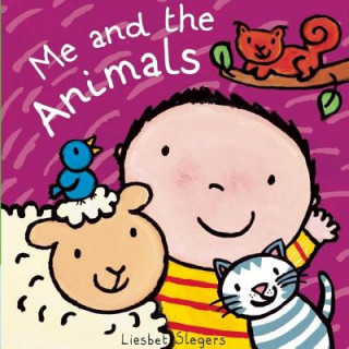 Kniha Me and the Animals Liesbet Slegers