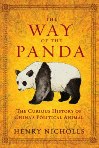 Kniha The Way of the Panda Henry Nicholls