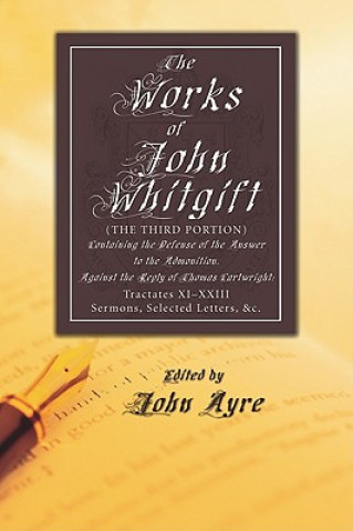 Könyv Works of John Whitgift John Whitgift