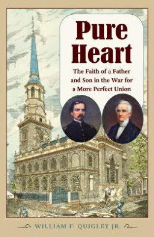 Knjiga Pure Heart William F. Quigley
