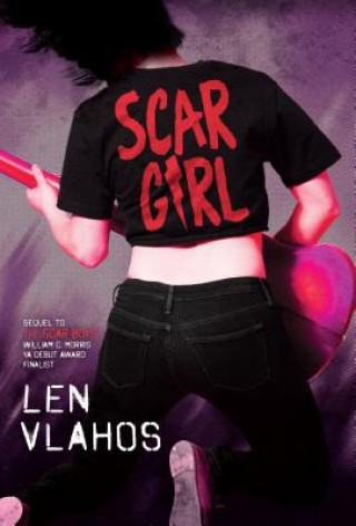 Knjiga Scar Girl Len Vlahos