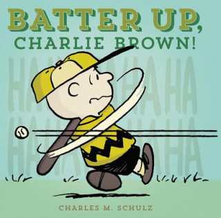 Kniha Batter Up, Charlie Brown! Charles M. Schulz