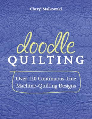 Buch Doodle Quilting Cheryl Malkowski